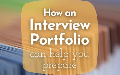 How an Interview Portfolio can help you prepare